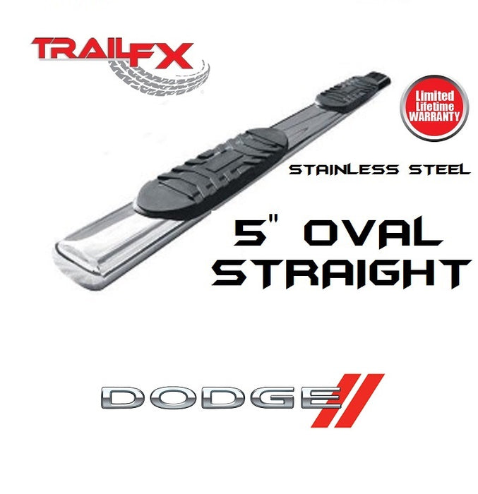 TrailFX-A7005S-TrailFX 5" Oval Straight STAINLESS Nerf Bars | Dodge RAM 02-18-AutoAccessoriesGuru.com